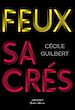 Télécharger le livre :  Feux sacrés
