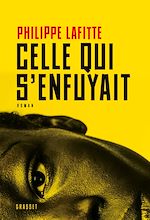 Download this eBook Celle qui s'enfuyait