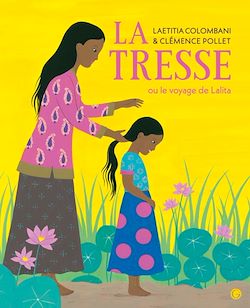 Télécharger le livre :  La Tresse ou le voyage de Lalita