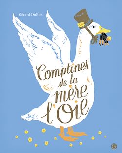 Télécharger le livre :  Comptines de la mère l'Oie