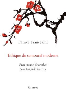 Télécharger le livre :  Ethique du samouraï moderne
