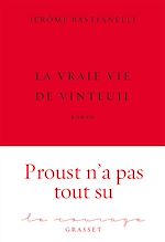 Télécharger le livre :  La Vraie Vie de Vinteuil