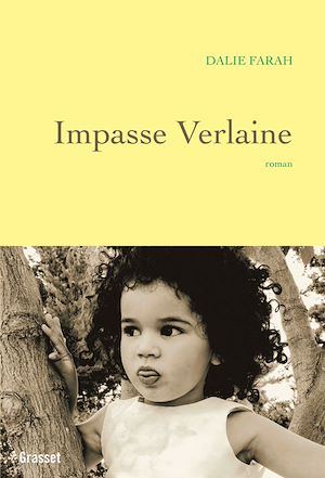 Impasse Verlaine | Farah, Dalie. Auteur