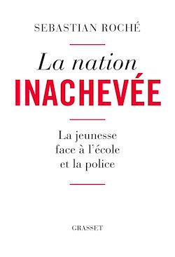 Télécharger le livre :  La nation inachevée