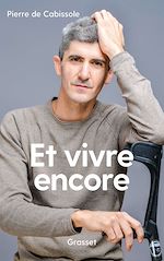 Télécharger le livre :  Et vivre encore