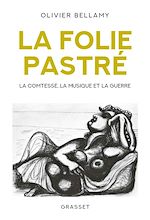 Download this eBook La folie Pastré