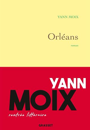 Orléans | Moix, Yann. Auteur