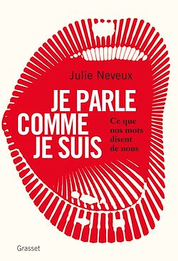 Télécharger le livre :  Je parle comme je suis