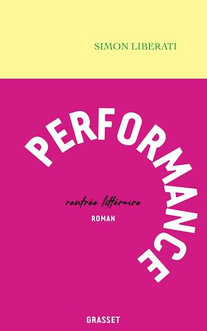 Performance | Liberati, Simon. Auteur
