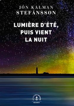Télécharger le livre :  Lumière d'été, puis vient la nuit
