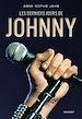 Télécharger le livre :  Les derniers jours de Johnny