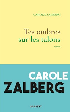 Téléchargez le livre :  Tes ombres sur les talons