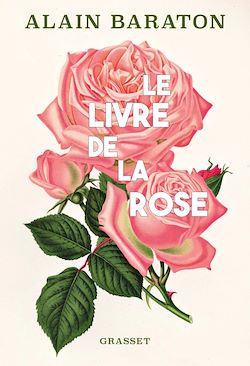 Télécharger le livre :  Le livre de la rose
