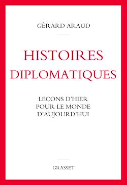 Télécharger le livre :  Histoires diplomatiques