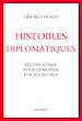 Télécharger le livre :  Histoires diplomatiques