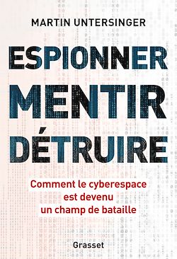 Télécharger le livre :  Espionner, mentir, détruire