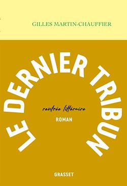 Télécharger le livre :  Le dernier tribun