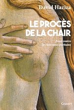 Download this eBook Le procès de la chair