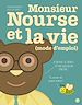 Télécharger le livre :  Monsieur Nourse et la vie