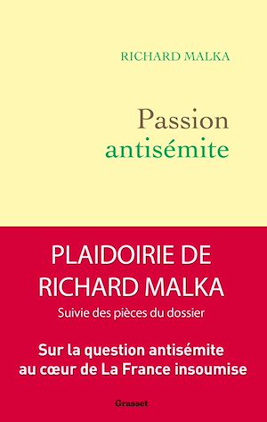 Téléchargez le livre :  Passion antisémite