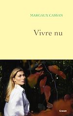 Télécharger le livre :  Vivre nu