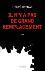 Télécharger le livre :  Il n'y a pas de "grand remplacement"