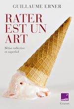 Download this eBook Rater est un art