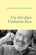 Télécharger le livre :  Un été chez Umberto Eco