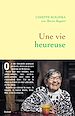 Télécharger le livre :  Une vie heureuse