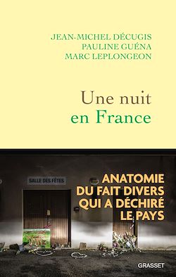 Télécharger le livre :  Une nuit en France
