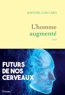 Télécharger le livre :  L'homme augmenté