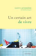 Télécharger le livre :  Un certain art de vivre