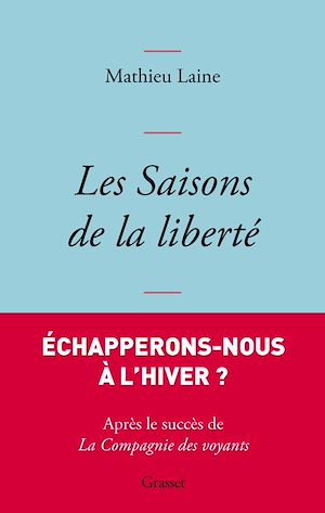 Téléchargez le livre :  Les saisons de la liberté