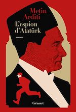 Télécharger le livre :  L'espion d'Atatürk
