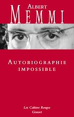Télécharger le livre :  Autobiographie impossible