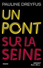 Télécharger le livre :  Un pont sur la Seine