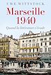 Télécharger le livre :  Marseille 1940