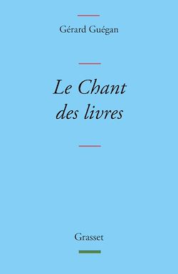 Télécharger le livre :  Le Chant des livres
