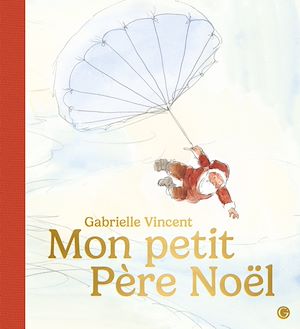 Téléchargez le livre :  Mon petit père Noël