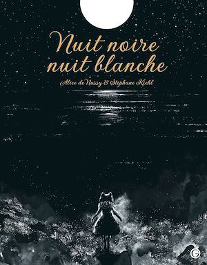 Téléchargez le livre :  Nuit noire, nuit blanche