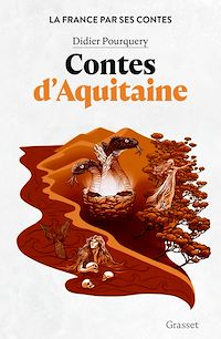 Téléchargez le livre :  Contes d'Aquitaine