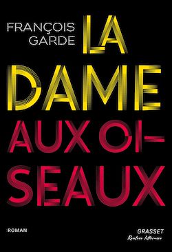 Télécharger le livre :  La dame aux oiseaux