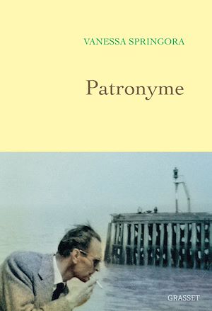 Patronyme | Springora, Vanessa. Auteur