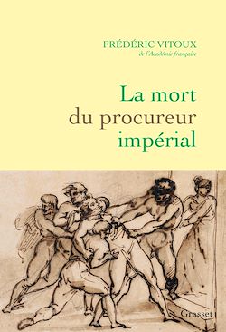 Télécharger le livre :  La mort du procureur impérial