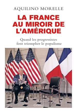 Téléchargez le livre :  La France au miroir de l'Amérique