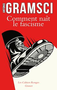 Téléchargez le livre :  Comment naît le fascisme