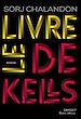 Télécharger le livre :  Le livre de Kells