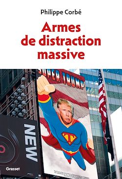 Télécharger le livre :  Armes de distraction massive