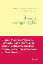 Télécharger le livre :  A vous, troupe légère