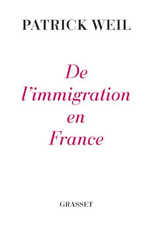 Téléchargez le livre :  De l'immigration en France